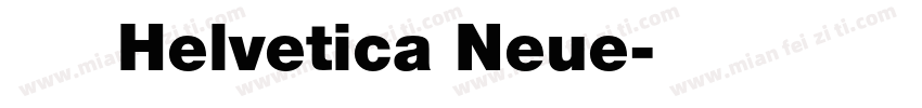 文字体为 Helvetica Neue字体转换